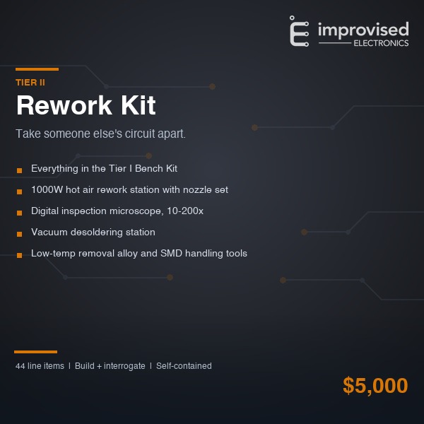 Improvised Electronics Total Bomb Shop Tier II Rework Kit, $5,000, bench plus hot air rework and inspection microscope